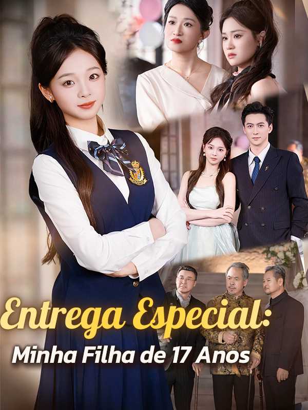 Entrega Especial: Minha Filha de 17 Anos